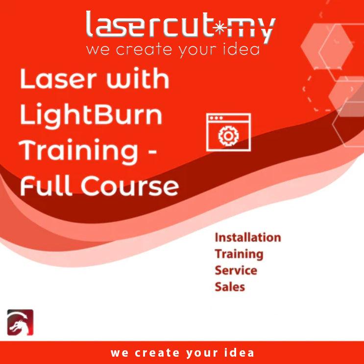 Laser with LightBurn Full Course - Provided by LasercutMY