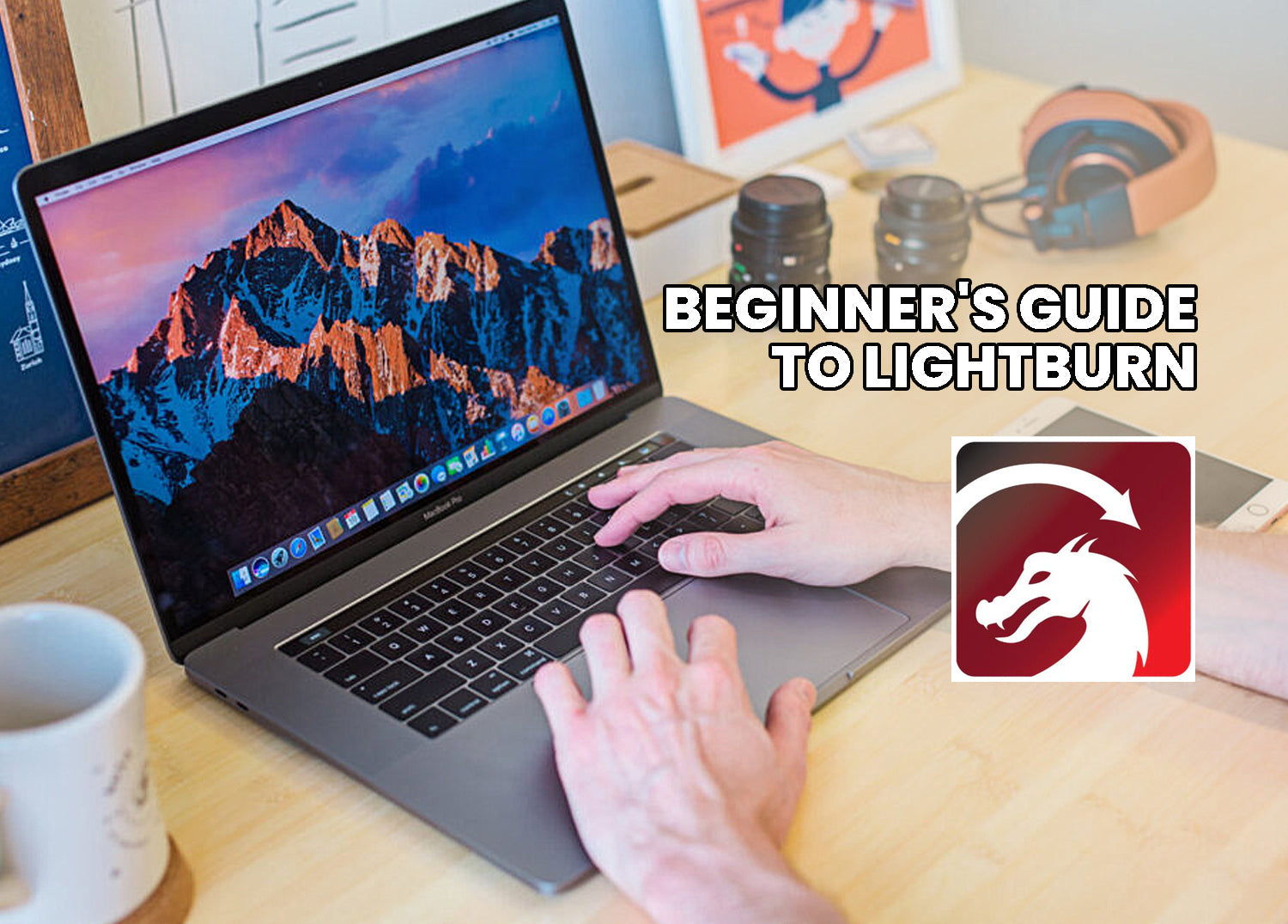 How To use LightBurn– LasercutMY