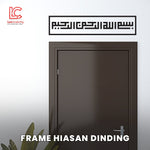 Minimalist ASSALAMUALAIKUM BISMILLAH SELAWAT Frame Hiasan Dinding